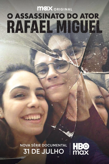 Poster de Série O Assassinato do Ator Rafael Miguel (2025)