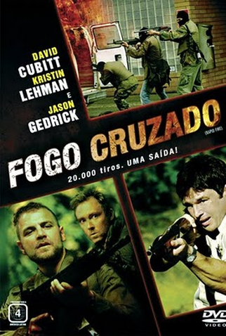 Poster 1 de Filme Fogo Cruzado (2006)