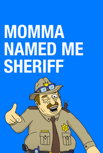 Momma Named Me Sheriff (2ª Temporada) - Poster / Capa / Cartaz - Oficial 1