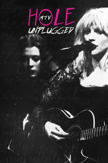  de Filme Hole MTV Unplugged  (1995)