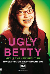 Ugly Betty (1ª Temporada) - Poster / Capa / Cartaz - Oficial 2