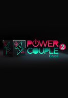 Power Couple Brasil (2ª Temporada) (Power Couple Brasil (2ª Temporada))