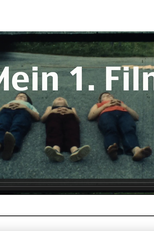 MY 1. MOVIE (Mein 1. Film)