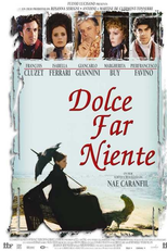 Dolce far niente (Dolce far niente)