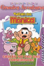 Turma da Mônica em: Cascão no País das Torneirinhas e Outras Histórias (Turma da Mônica em: Cascão no País das Torneirinhas e Outras Histórias)
