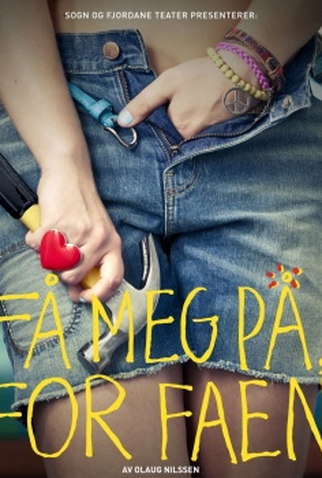 Poster 10 de Filme Me Excita, Droga! (2011)