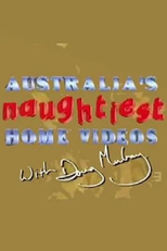 Australia’s Naughtiest Home Videos (Australia’s Naughtiest Home Videos)