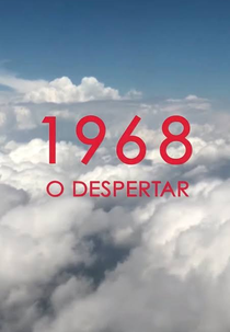 1968 - O Despertar (Les années 68)