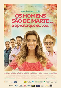 Os Homens São de Marte… E É Pra Lá Que Eu Vou! (Os Homens São de Marte… E É Pra Lá Que Eu Vou!)