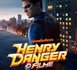 Henry Danger: O Filme