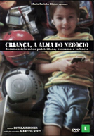 Criança, a Alma do Negócio (Criança, a Alma do Negócio)