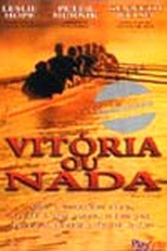Vitória ou Nada (Rowing Through)