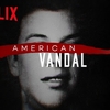 American Vandal (1ª Temporada) | CRÍTICA | Plano Extra