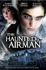 The Haunted Airman (The Haunted Airman)