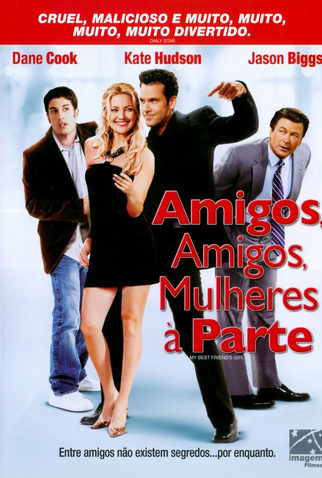 Poster 2 de Filme Amigos, Amigos, Mulheres à Parte (2008)