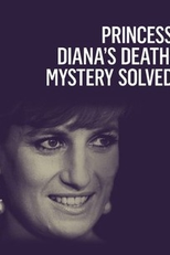 Princess Diana's Death: Mystery Solved (Princess Diana's Death: Mystery Solved)