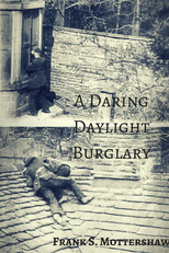 A Daring Daylight Burglary (A Daring Daylight Burglary)