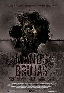 Manos Brujas (Manos Brujas)