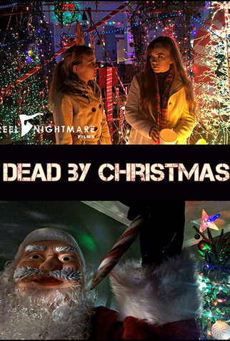 Poster 1 de Filme Dead by Christmas (2018)
