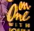 One on One with John Tesh (1ª Temporada)
