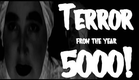 Terror From The Year 5000!