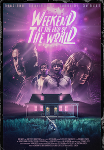 Weekend at the End of the World (Weekend at the End of the World)