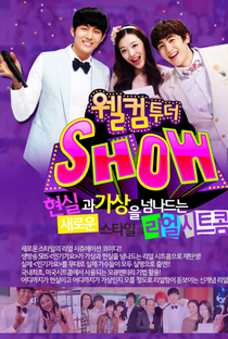 Welcome To The Show - Poster / Capa / Cartaz - Oficial 1