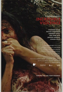 Incredible Violence (Incredible Violence)