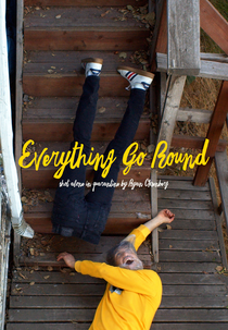 Everything Go Round (Everything Go Round)