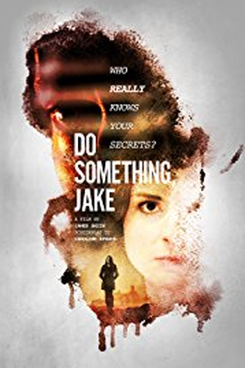  de Filme Do Something, Jake (2017)