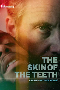 The Skin of the Teeth - Poster / Capa / Cartaz - Oficial 1