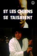 E os cachorros calavam-se (Et les chiens se taisaient (And the Dogs Were Silent))