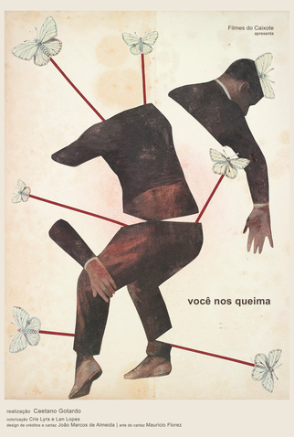 Poster 1 de Filme Você Nos Queima (2021)