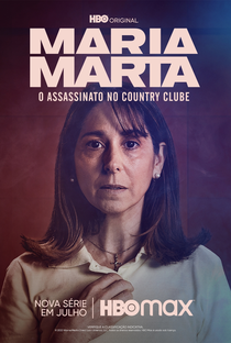 Maria Marta, O Assassinato no Country Clube - Poster / Capa / Cartaz - Oficial 1