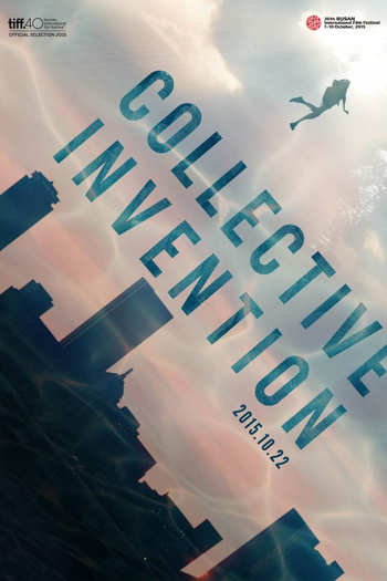  de Filme Collective Invention (2015)