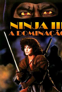 Ninja 3: A Dominação - Poster / Capa / Cartaz - Oficial 2
