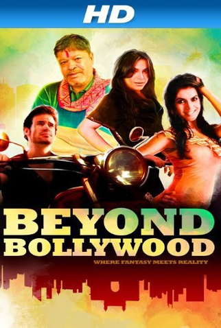 Poster 1 de Filme Beyond Bollywood (2013)