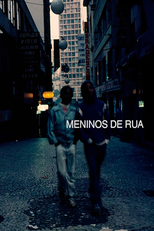 Meninos de Rua (Me leva nos Braços, Me leva nos Olhos)