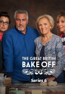 The Great British Bake Off (6ª Temporada) (The Great British Bake Off (Series 6))