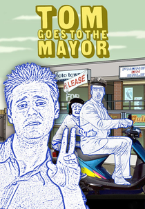 Tom Goes to the Mayor (2ª Temporada) (Tom Goes to the Mayor (Season 2))