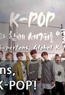 Superfans, Global K-POP (Superfans, Global K-POP)