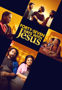 47 Dias com Jesus (Forty-Seven Days with Jesus)