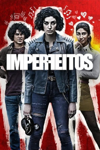  de Série Imperfeitos (1ª Temporada) (2022)