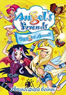 Angel's Friends (Angel's Friends)