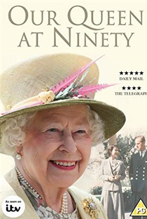 Our Queen at Ninety - Poster / Capa / Cartaz - Oficial 1