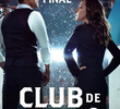 Club de Cuervos (4ª Temporada)