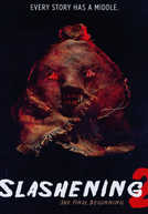 Slashening: The Final Beginning