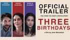 Three Birthdays | Official Trailer 4K | Romantic Drama Movie