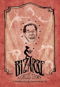 Bizarre: A Circus Story (Bizarre: A Circus Story)