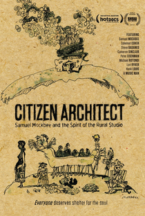 Citizen Architect: Samuel Mockbee and the Spirit of the Rural Studio - Poster / Capa / Cartaz - Oficial 1